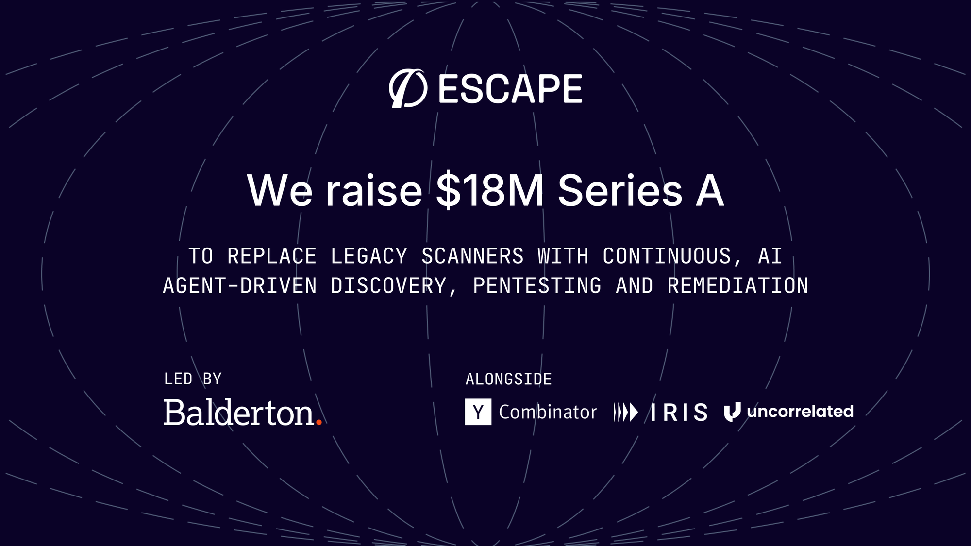 Escape raises M Series A to replace legacy scanners with AI agent-driven discovery, pentesting, and remediation