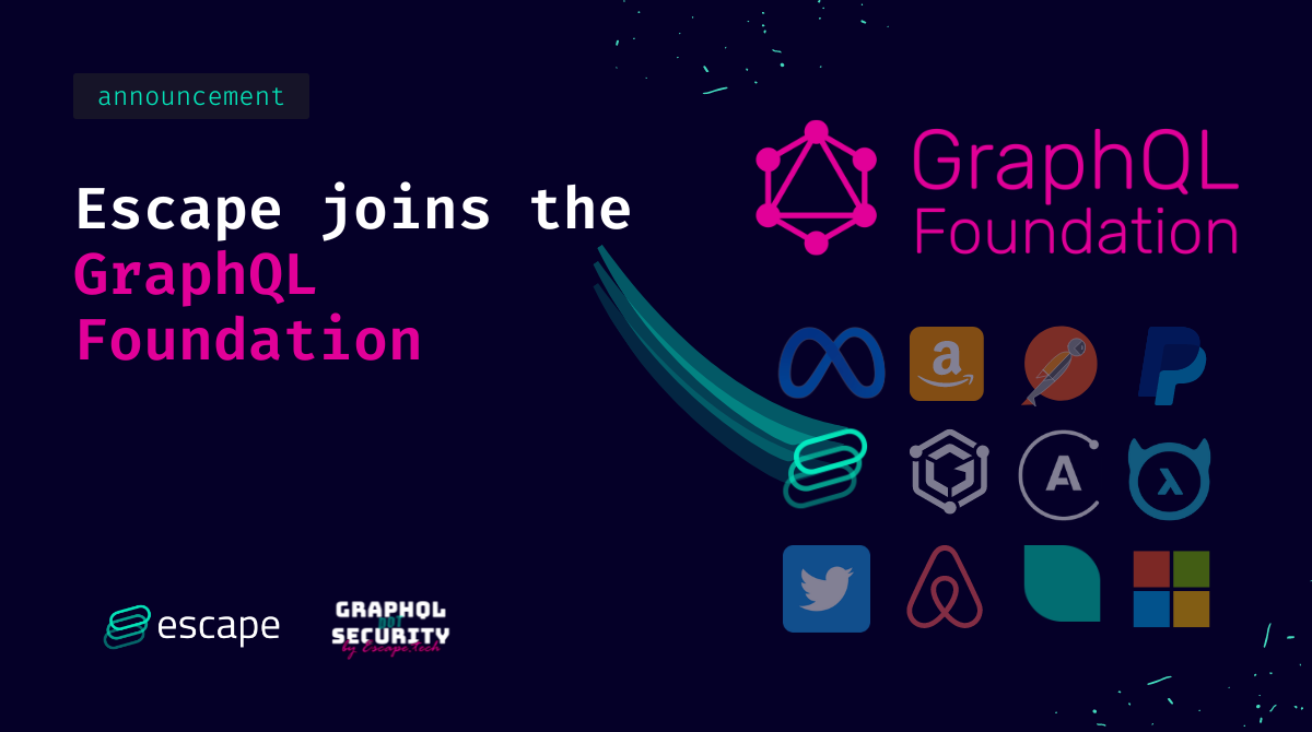 Escape joins the GraphQL Foundation to push for a more secure ecosystem