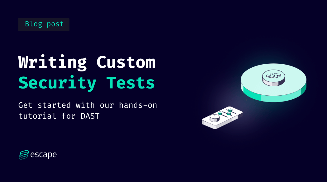 Writing Custom Security Tests