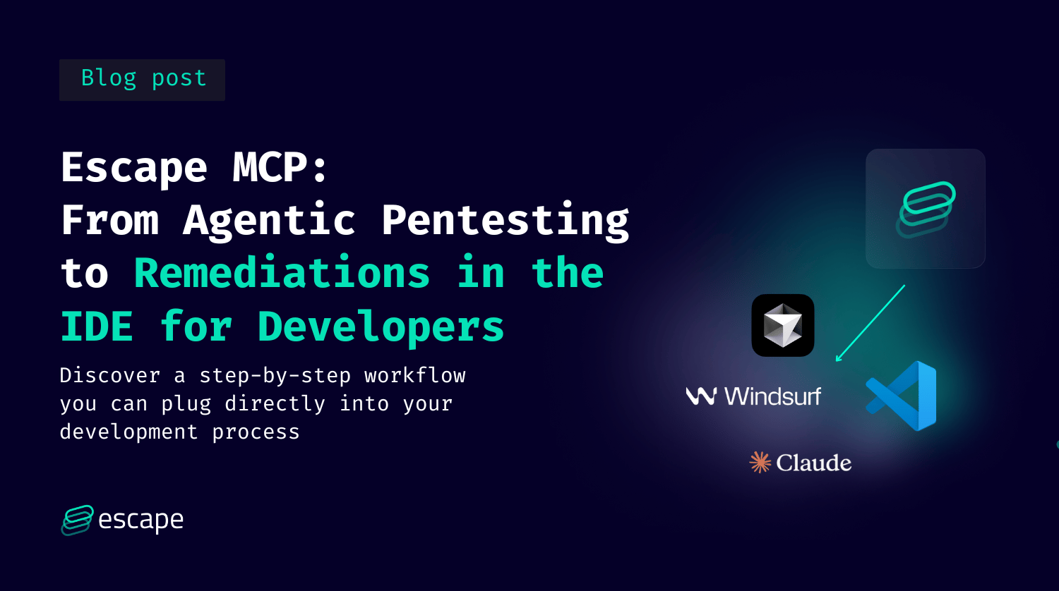 Fixing Vulnerabilities Directly in your IDE with Escape MCP