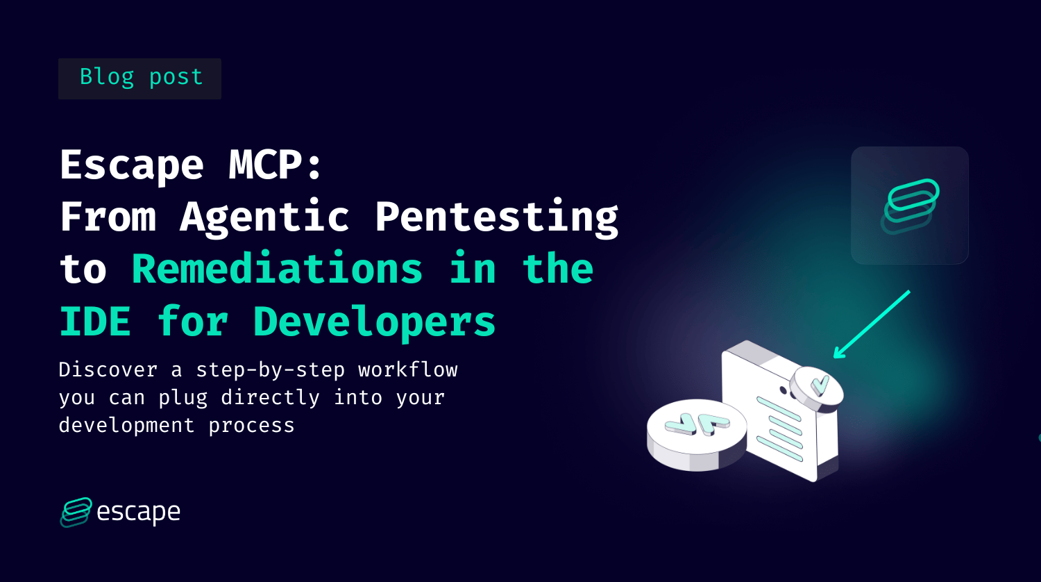 Fixing Vulnerabilities Directly in your IDE with Escape MCP