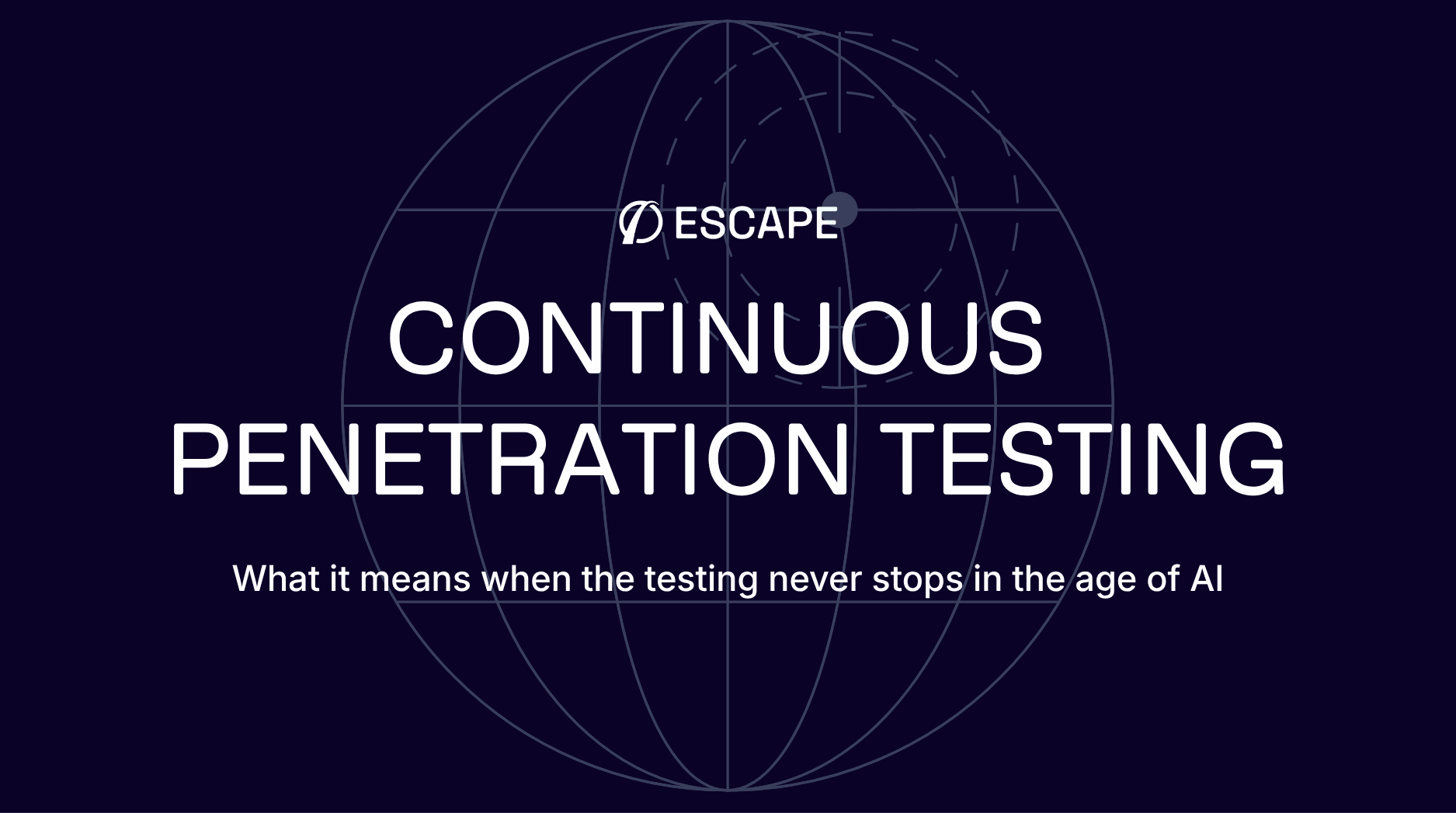 Continuous penetration testing: what it means when the testing never stops