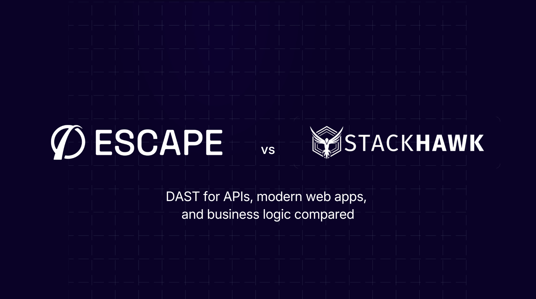 Escape vs StackHawk: full DAST comparison 2026
