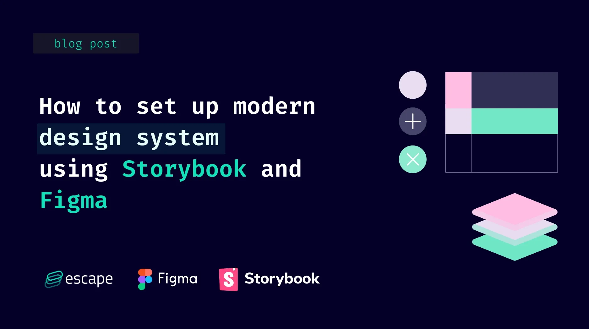 How to Set Up a Modern Design System Using Storybook and Figma