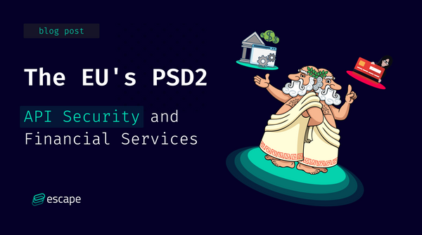 The EU’s PSD2: API Security and Financial Services