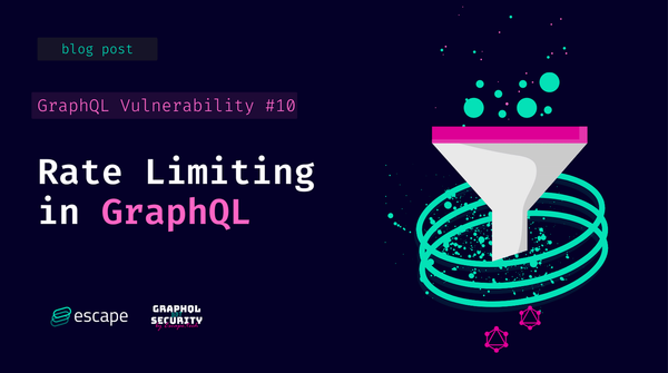 Using Rate Limiting to protect your GraphQL API against Brute Force Attacks