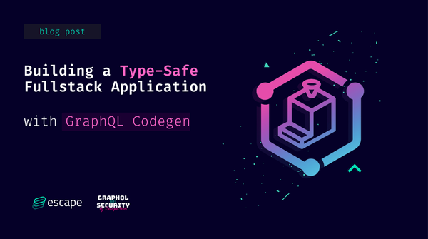 Building a type-safe Fullstack Application with GraphQL codegen