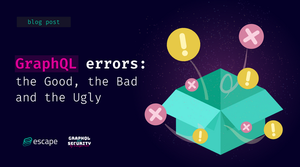 GraphQL errors: the Good, the Bad and the Ugly