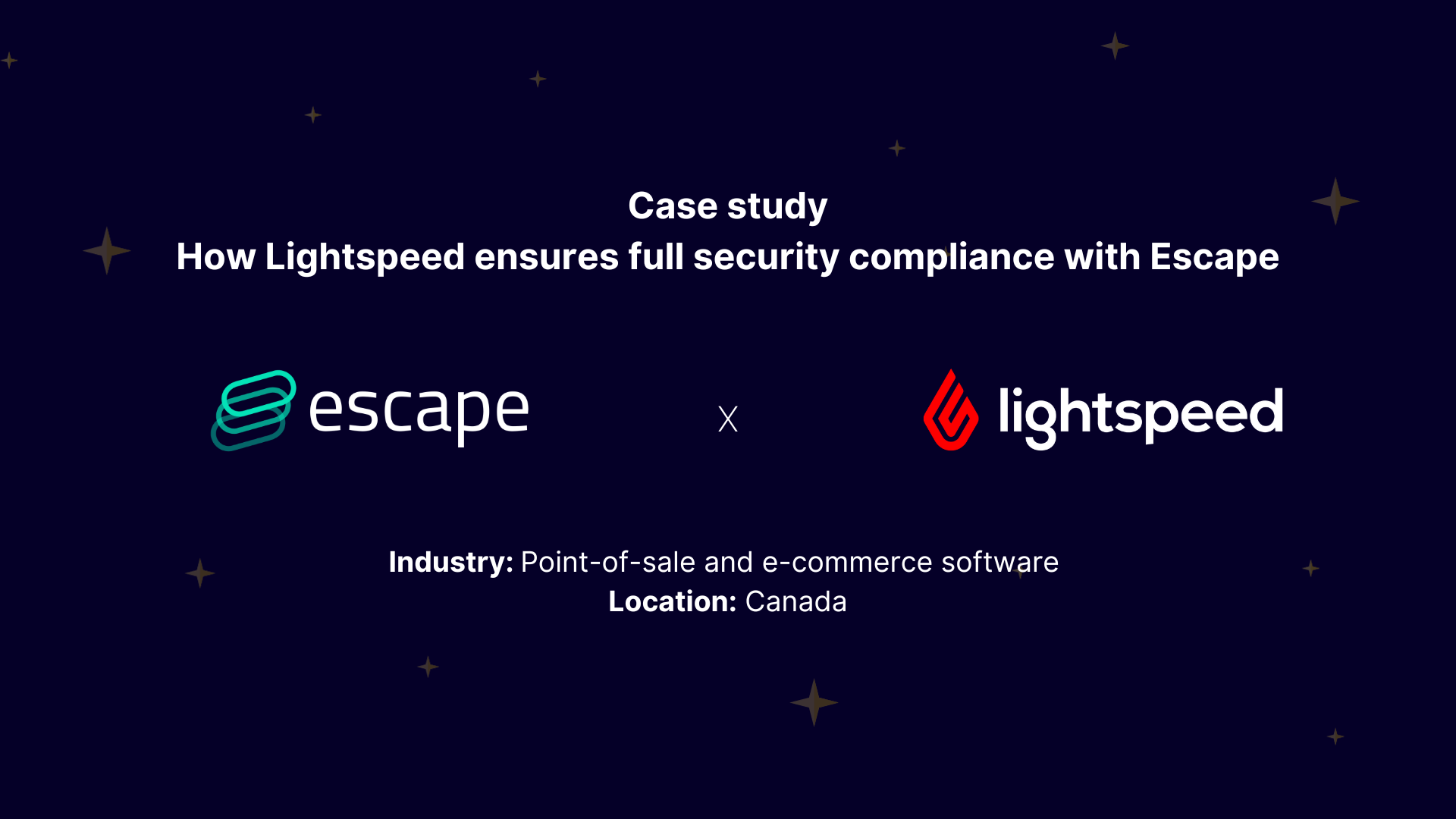 Case Study: How Lightspeed ensures full security compliance with Escape