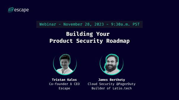 Webinar: Building Your Product Security Roadmap