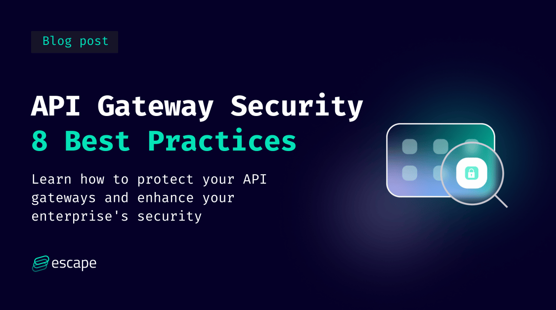 API gateway security: 8 best practices