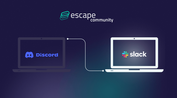 Join our new Escape community on Slack!