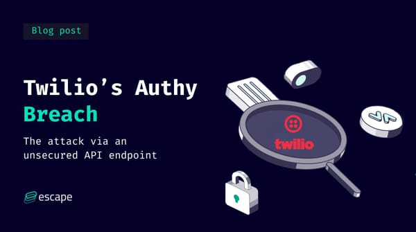 Twilio's Authy Breach: The Attack via an Unsecured API Endpoint