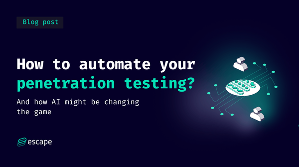 How to Automate Your Penetration Testing?