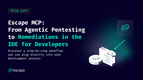 Fixing Vulnerabilities Directly in your IDE with Escape MCP