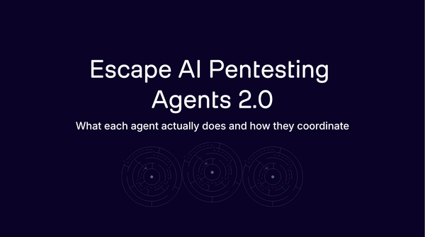 Escape AI Pentesting Agents 2.0 - A Deep Dive