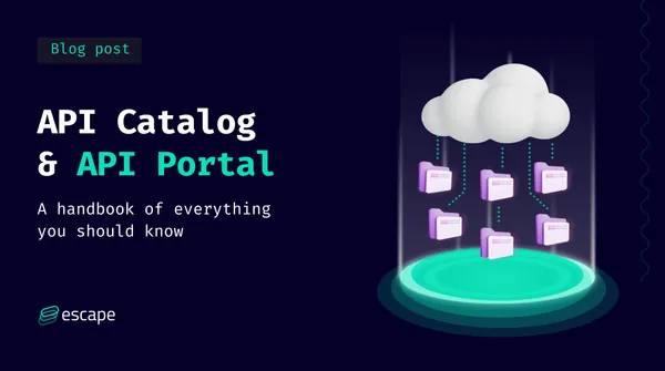 API Catalog & API Portal: A handbook of everything you should know