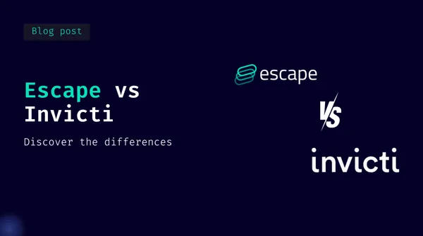 Invicti DAST Alternative (formerly Netsparker DAST): How Escape Compares to Invicti in 2026