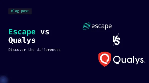 Top Qualys DAST Alternative: Escape vs Qualys (2025 Comparison)