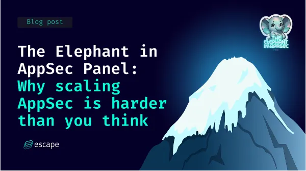 The Elephant in AppSec Conference Panel Highlight: Why scaling AppSec is harder than you think