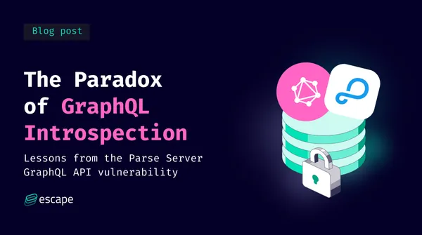 The Paradox of Disabling GraphQL Introspection: Lessons from the Parse Server GraphQL API vulnerability