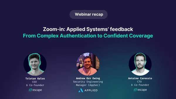 From Complex Authentication to Confident Coverage: How Applied Systems Transformed Their AppSec with Escape