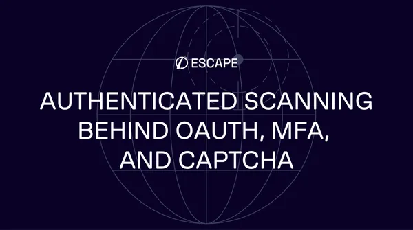 Authenticated scanning behind OAuth, MFA, and CAPTCHA